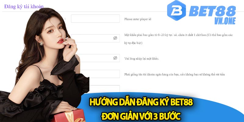 Hướng dẫn đăng ký bet88 đơn giản với 3 bước